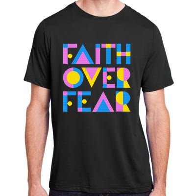 Faith Over Fear Adult ChromaSoft Performance T-Shirt