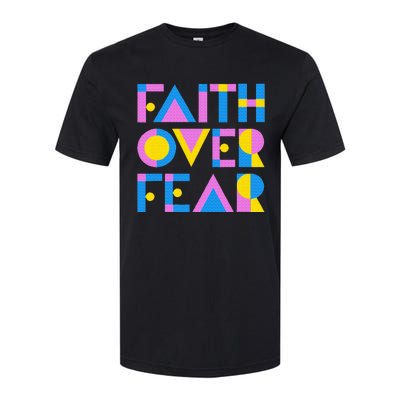 Faith Over Fear Softstyle CVC T-Shirt