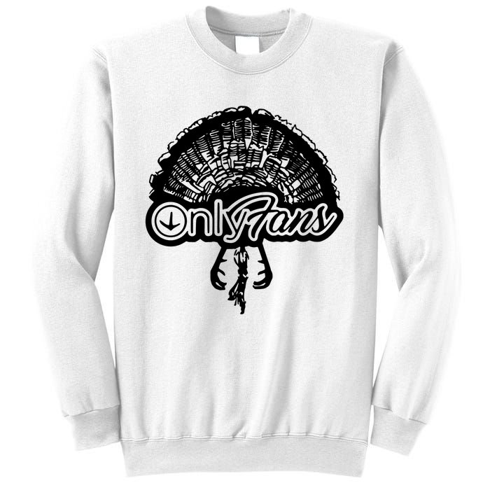 Funny Only Fans Turkey Hunting Sweatshirt