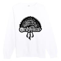 Funny Only Fans Turkey Hunting Premium Crewneck Sweatshirt