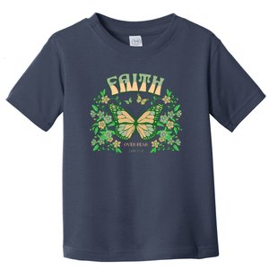 Faith Over Fear Christian Motivational Toddler T-Shirt