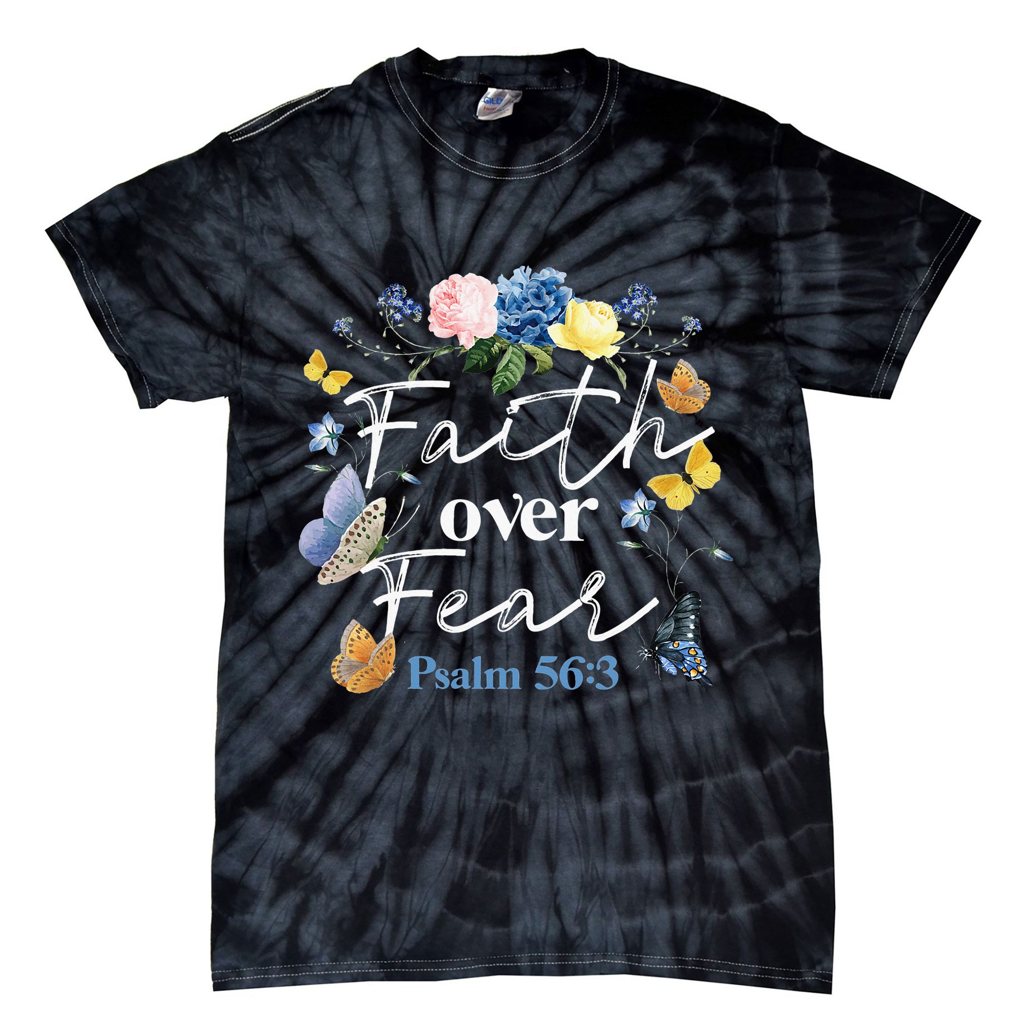 Faith Over Fear Flower Butterfly Christian Bible Verse Tie-Dye T-Shirt