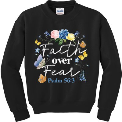 Faith Over Fear Flower Butterfly Christian Bible Verse Kids Sweatshirt