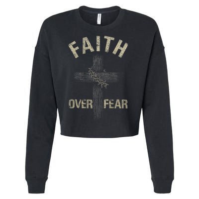 Faith Over Fears Christian Cross American Cropped Pullover Crew