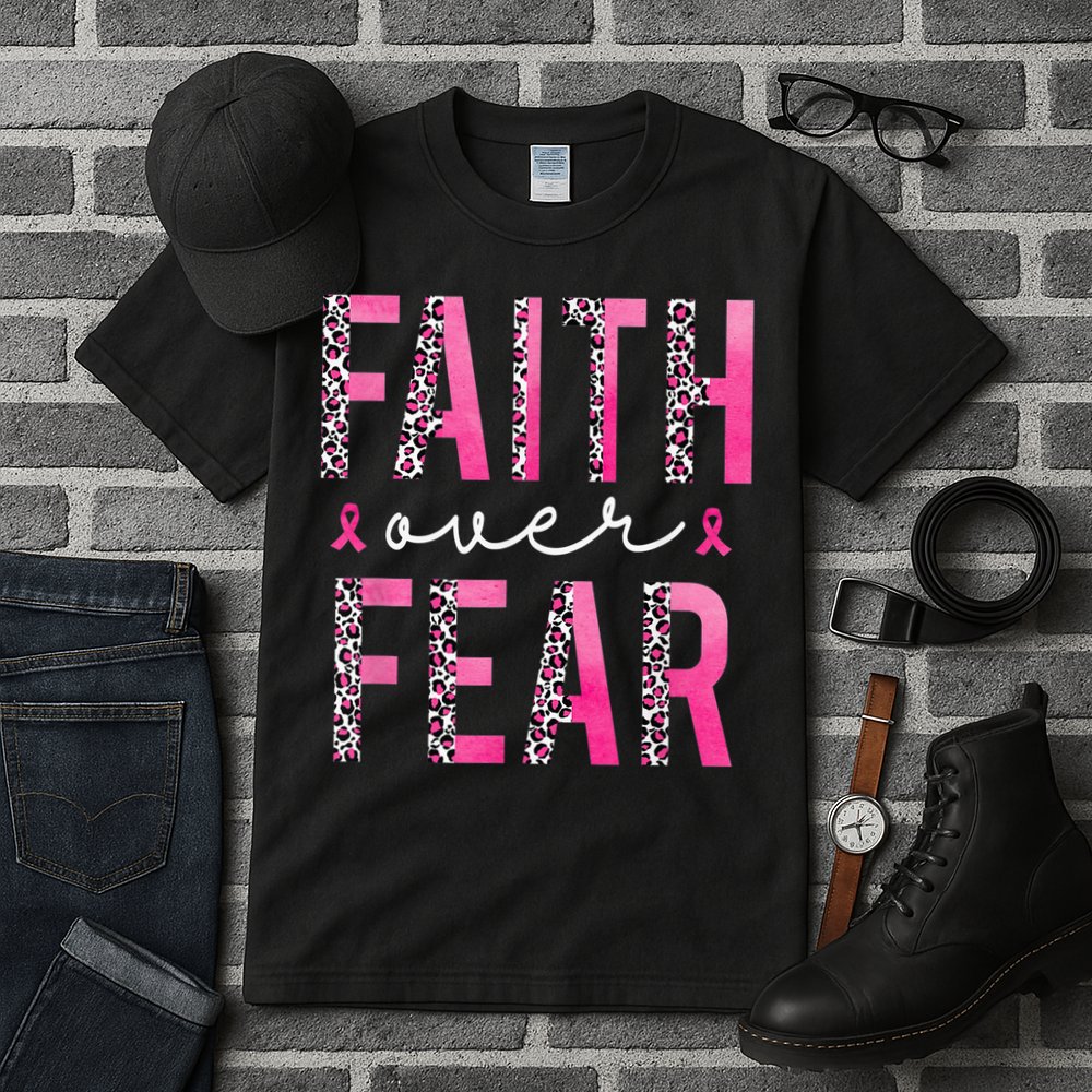 Faith Over Fear Pink Ribbon Breast Cancer Awareness Women Tall T-Shirt