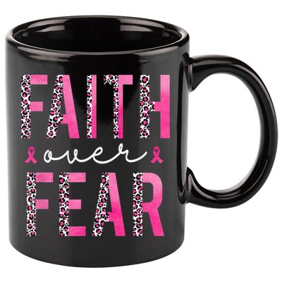 Faith Over Fear Pink Ribbon Breast Cancer Awareness Women 11oz C Handle Ceramic Mug