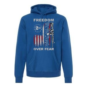 Freedom Over Fear 2nd Adt Patriotic Progun Gift Premium Hoodie