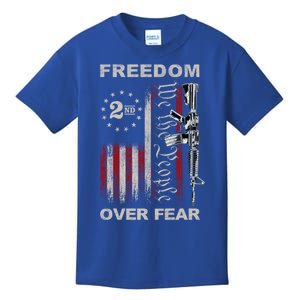 Freedom Over Fear 2nd Adt Patriotic Progun Gift Kids T-Shirt