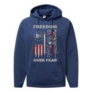 Freedom Over Fear 2nd Adt Patriotic Progun Gift Performance Fleece Hoodie