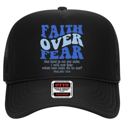Faith Over Fear The Lord Is On My Side Psalms 118:6 Jesus Christ Christian Trucker Hat
