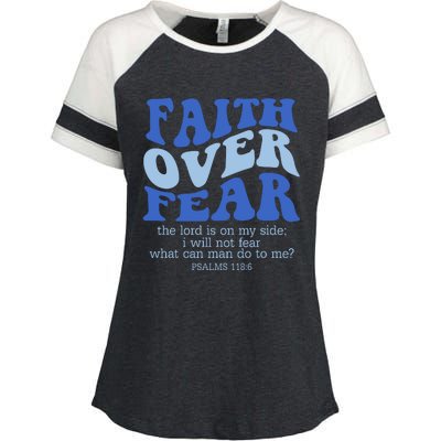 Faith Over Fear The Lord Is On My Side Psalms 118:6 Jesus Christ Christian Enza Ladies Jersey Colorblock Tee