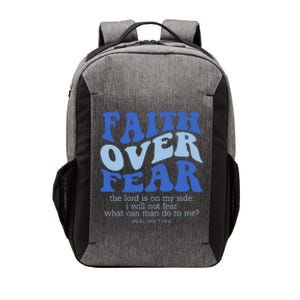 Faith Over Fear The Lord Is On My Side Psalms 118:6 Jesus Christ Christian Vector Backpack