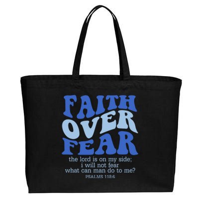 Faith Over Fear The Lord Is On My Side Psalms 118:6 Jesus Christ Christian Cotton Canvas Jumbo Tote