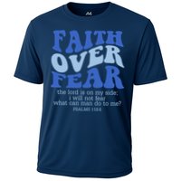 Faith Over Fear The Lord Is On My Side Psalms 118:6 Jesus Christ Christian Cooling Performance Crew T-Shirt