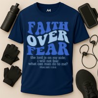 Faith Over Fear The Lord Is On My Side Psalms 118:6 Jesus Christ Christian Cooling Performance Crew T-Shirt
