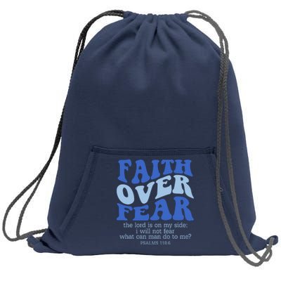 Faith Over Fear The Lord Is On My Side Psalms 118:6 Jesus Christ Christian Sweatshirt Cinch Pack Bag