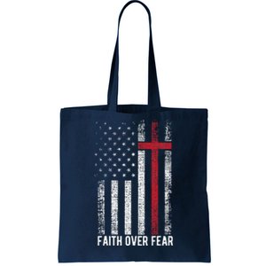 Faith Over Fear American USA Flag Christian Cross Jesus Tote Bag