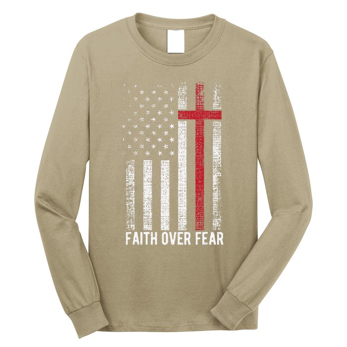 Faith Over Fear American USA Flag Christian Cross Jesus Long Sleeve Shirt