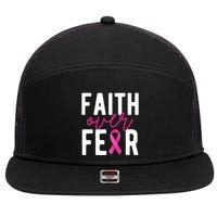 Faith Over Fear Breast Cancer Awareness 7 Panel Mesh Trucker Snapback Hat