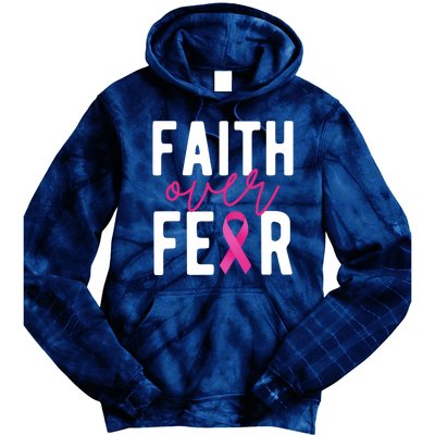 Faith Over Fear Breast Cancer Awareness Tie Dye Hoodie