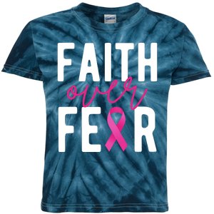 Faith Over Fear Breast Cancer Awareness Kids Tie-Dye T-Shirt