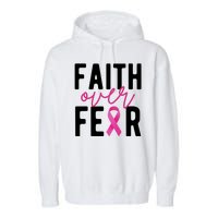 Faith Over Fear Breast Cancer Awareness Garment-Dyed Fleece Hoodie