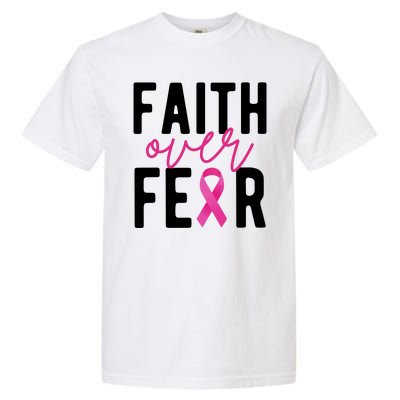 Faith Over Fear Breast Cancer Awareness Garment-Dyed Heavyweight T-Shirt