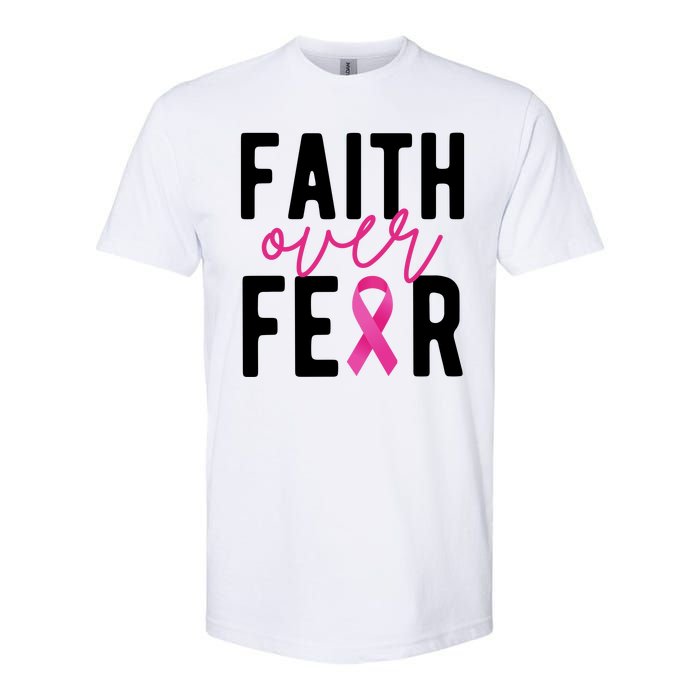 Faith Over Fear Breast Cancer Awareness Softstyle CVC T-Shirt