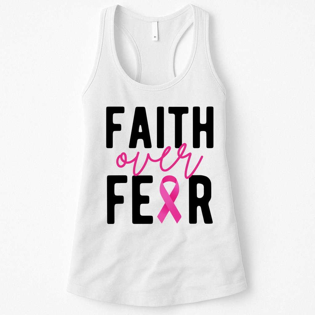 Faith Over Fear Breast Cancer Awareness Womens Tank Top