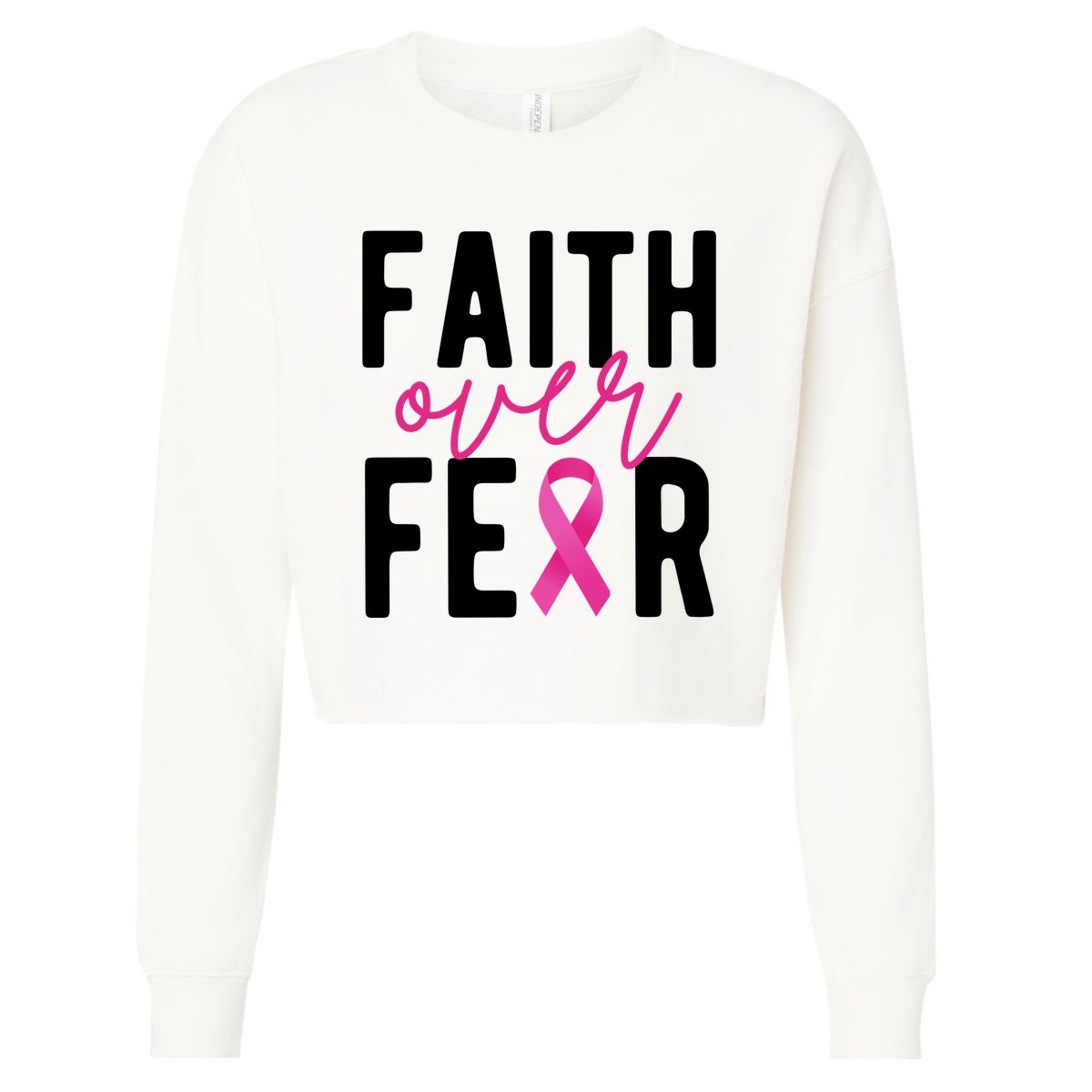 Faith Over Fear Breast Cancer Awareness Cropped Pullover Crew
