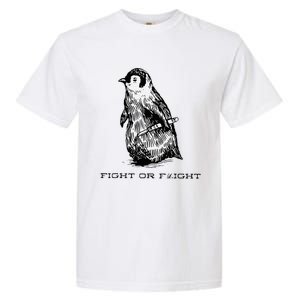 Fight or Flight Funny Penguin Pun Fight Or Flight Meme Garment-Dyed Heavyweight T-Shirt