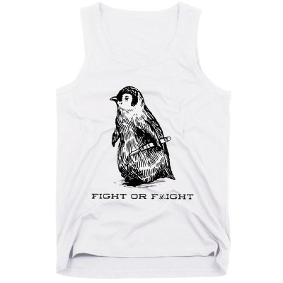 Fight or Flight Funny Penguin Pun Fight Or Flight Meme Tank Top