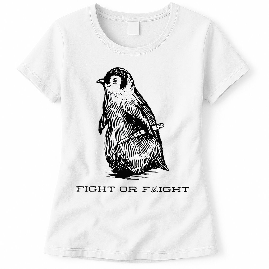 Fight or Flight Funny Penguin Pun Fight Or Flight Meme Womens T-Shirt
