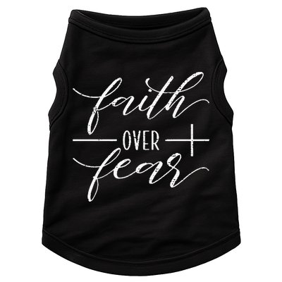 Faith Over Fear Jesus Christian Religious Doggie Tank