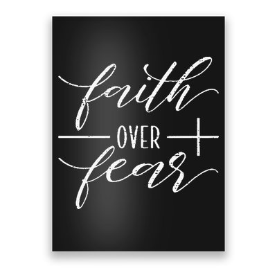 Faith Over Fear Jesus Christian Religious Poster