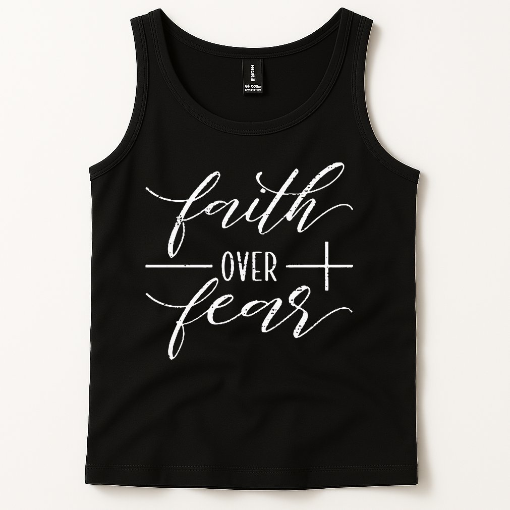 Faith Over Fear Jesus Christian Religious Tank Top