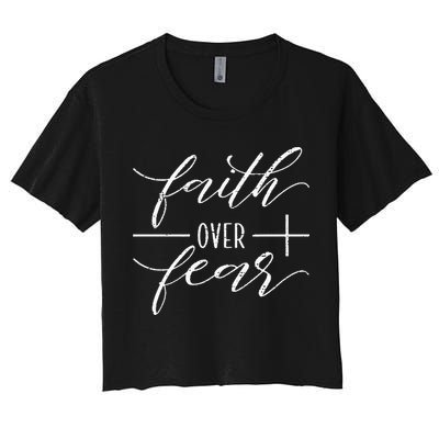 Faith Over Fear Jesus Christian Religious Women's Crop Top Tee