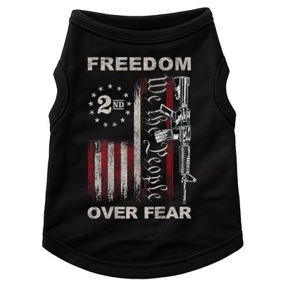 Freedom Over Fear 2nd Amendment Patriotic ProGun ON BACK Doggie Tank