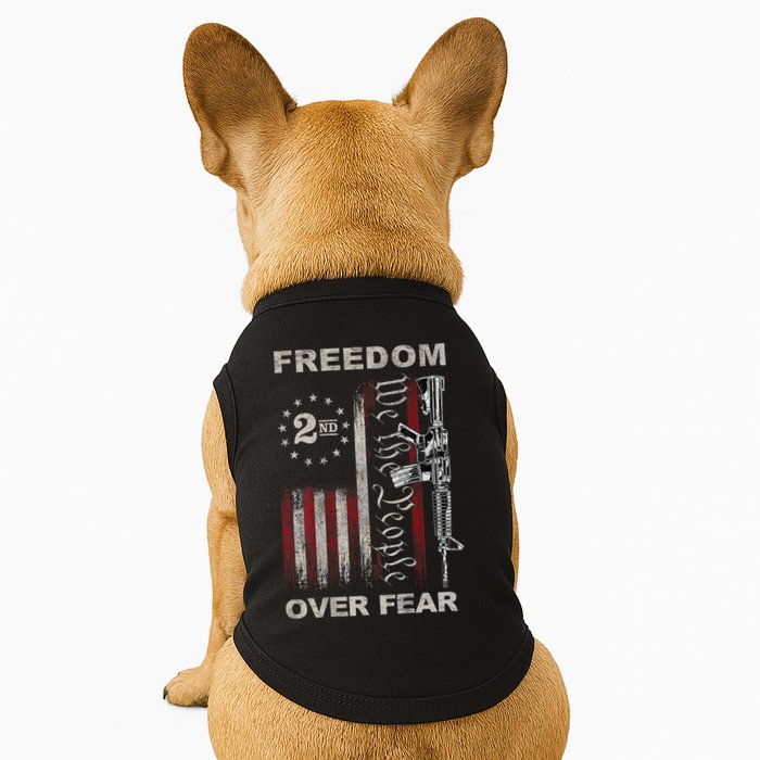 Freedom Over Fear 2nd Amendment Patriotic ProGun ON BACK Doggie Tank
