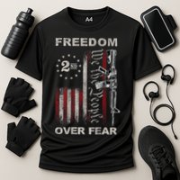 Freedom Over Fear 2nd Amendment Patriotic ProGun ON BACK Performance Shirt