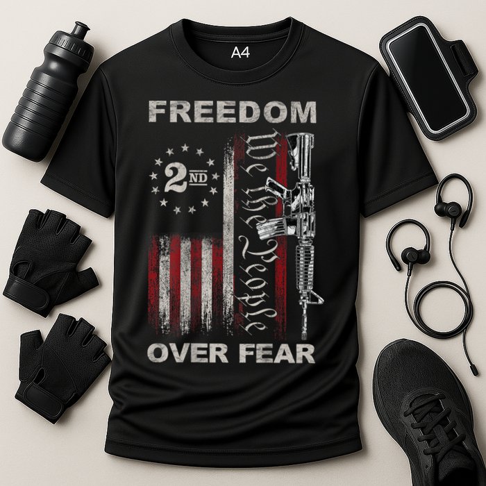 Freedom Over Fear 2nd Amendment Patriotic ProGun ON BACK Performance Shirt
