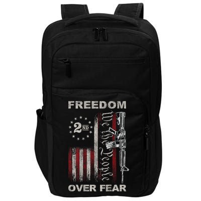 Freedom Over Fear 2nd Amendment Patriotic ProGun ON BACK Impact Tech Backpack