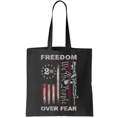 Freedom Over Fear 2nd Amendment Patriotic ProGun ON BACK Bag