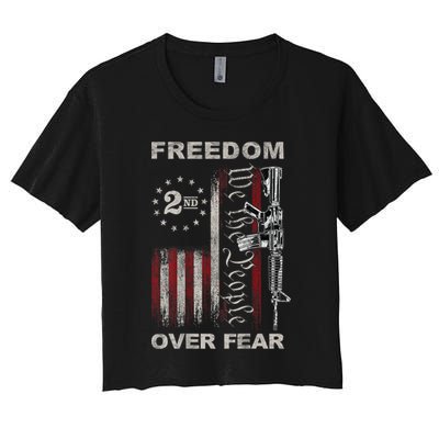 Freedom Over Fear 2nd Amendment Patriotic ProGun ON BACK Crop Top