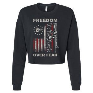 Freedom Over Fear 2nd Amendment Patriotic ProGun ON BACK Cropped Pullover Crew