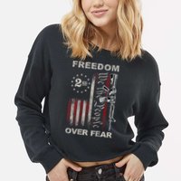 Freedom Over Fear 2nd Amendment Patriotic ProGun ON BACK Cropped Pullover Crew