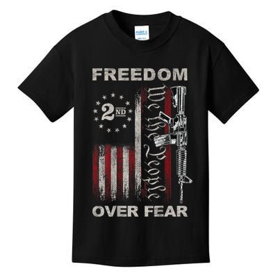 Freedom Over Fear 2nd Amendment Patriotic ProGun ON BACK Kids T-Shirt