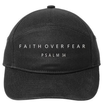 Faith Over Fear Psalm 34 Christian Minimal Christian 7-Panel Snapback Hat