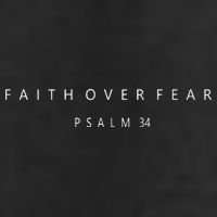 Faith Over Fear Psalm 34 Christian Minimal Christian 25L Jumbo Tote