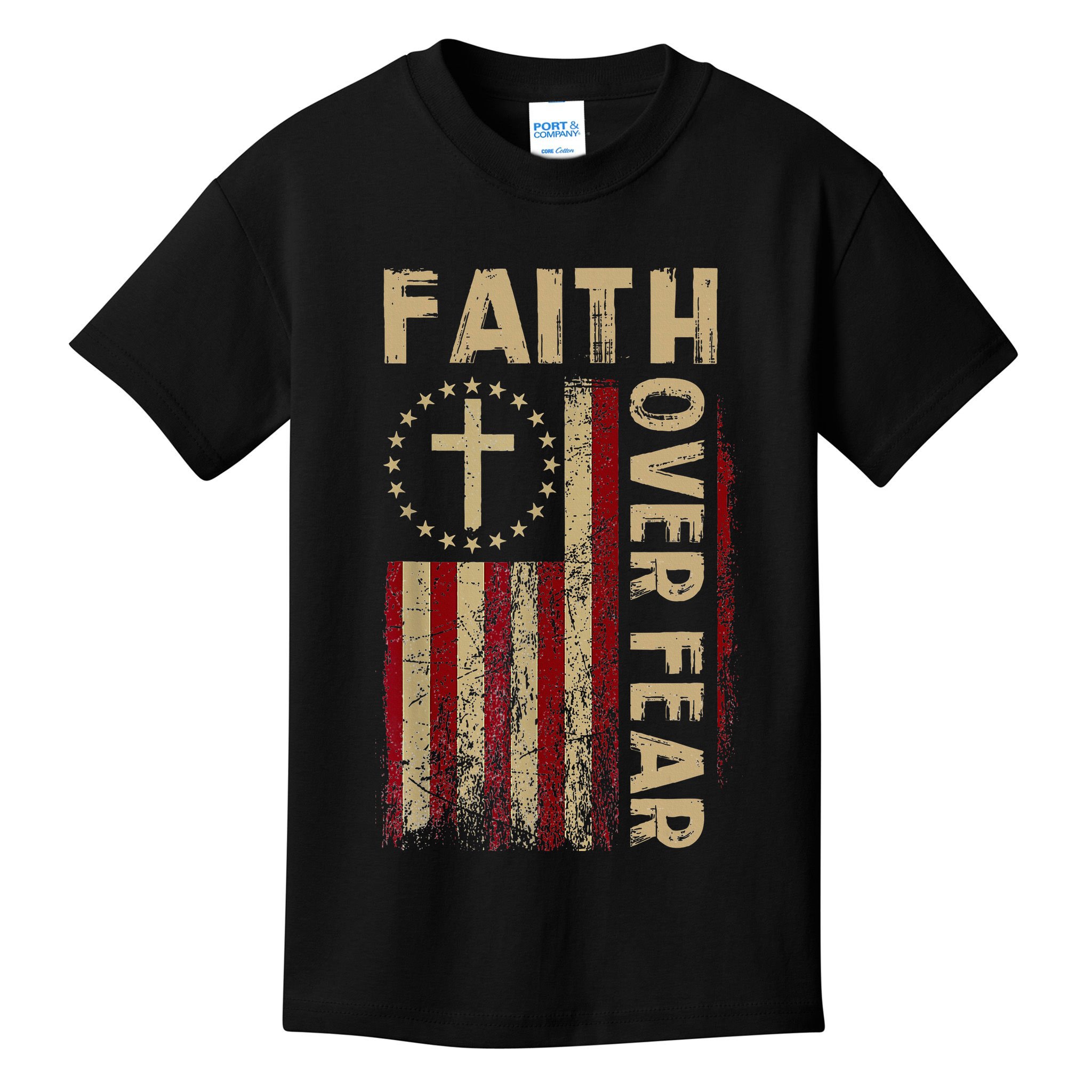 Faith Over Fear Patriotic Christian Kids T-Shirt